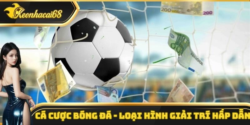 Cá Cược Bóng Đá